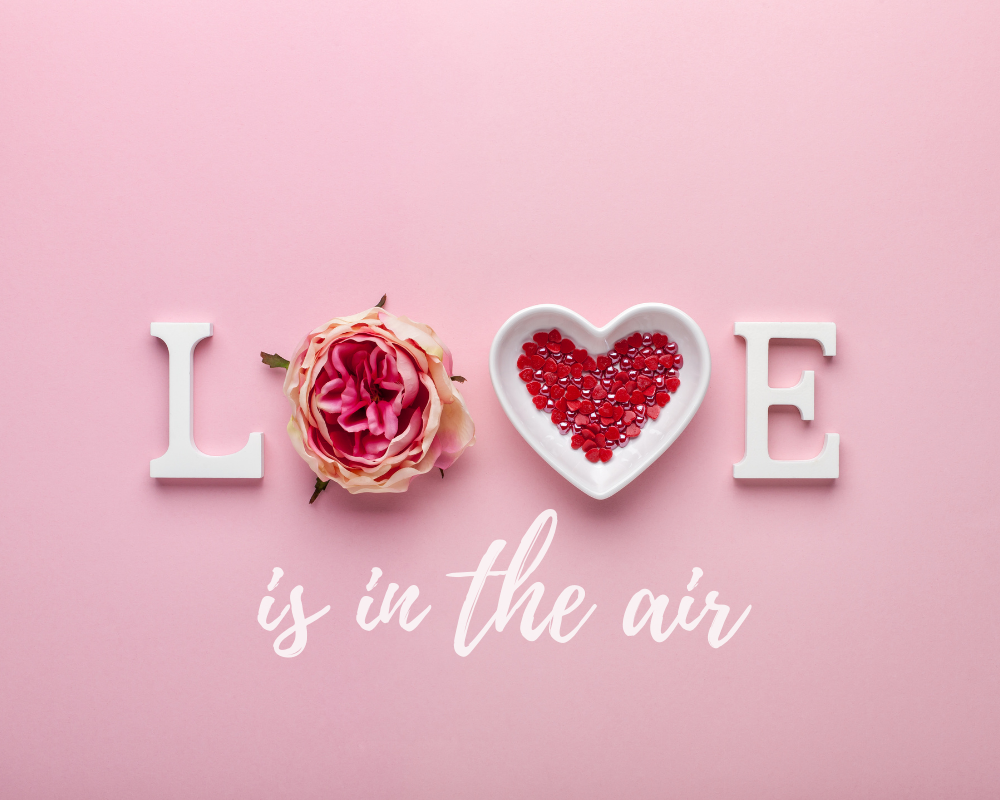 Love is in the air